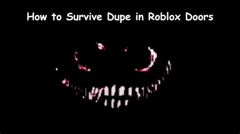 How To Survive Dupe In Roblox Doors Doors Robloxdoorsupdate Youtube