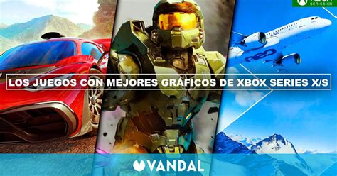 Los 10 Juegos Con Mejores Gráficos De Xbox Series X S 2023