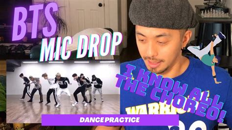 Bts Dancer Reacts To [choreography] Bts 방탄소년단 Mic Drop Dance