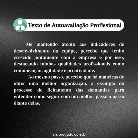 Texto Pronto De Auto Avaliação Profissional - Texto pronto de Autoavaliação Profissional – Empregado