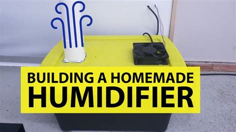 How To Build A Homemade Humidifier Using Ultrasonic Misters Fogger