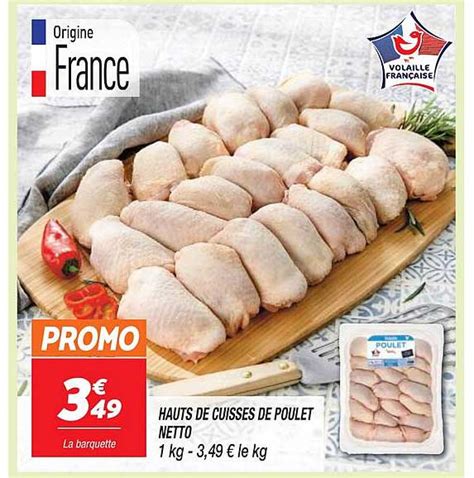 Promo Hauts De Cuisses De Poulet Netto Chez Netto Icatalogue Fr