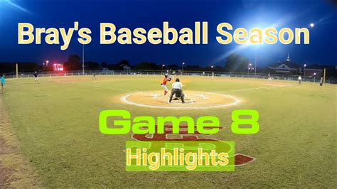 Brays Baseball Season Game 8 Close Game Wedalife Youtube