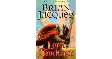 Lord Brocktree Redwall 13 By Brian Jacques