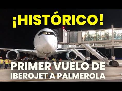 HISTORICO LLEGA EL PRIMER VUELO DE IBEROJET A PALMEROLA HONDURAS