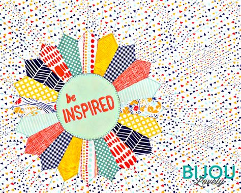 Bijou Lovely: Be Inspired Prints.