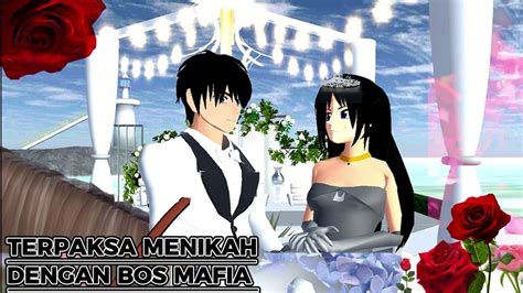 Terpaksa Menikah Dengan Bos Mafia Sakura School Simulator Drama