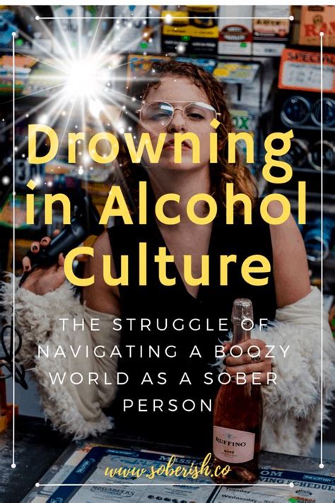 Drowning In Alcohol Culture Quitting Alcohol Quit Drinking Alcohol