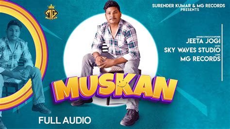 Check Out The Music Video Of The Popular Haryanvi Song Muskan Sung By