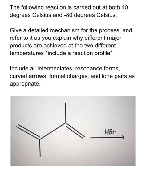 Solved The Following Reaction Is Carried Out At Both Chegg