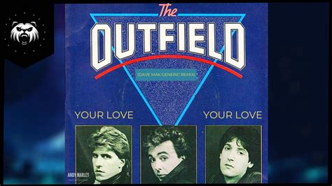 The Outfield Your Love Remix AM Edit YouTube