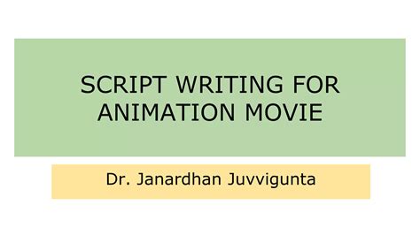 Script writing for animation movie | PPT