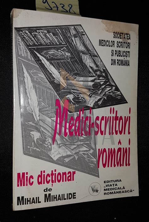 MIC DICTIONAR BIBLIOGRAFIC MEDICI SCRIITORI SI PUBLICISTI ROMANI