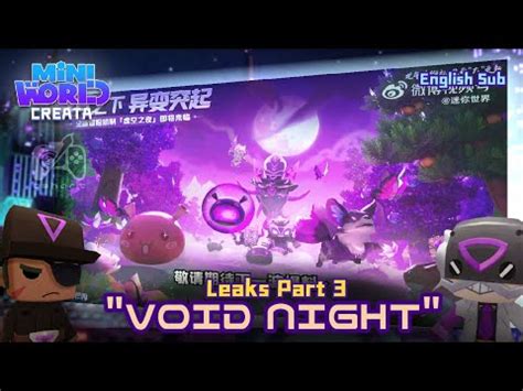 Leaks Void Night Part New Update Mini World Creata English Sub