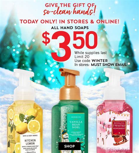 Bath And Body Works Canada Holiday Deals All Hand Soaps Only 3 50 Canadian Freebies Coupons