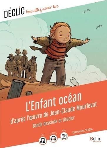 L Enfant Oc An En Bande Dessin E D Apr S L Oeuvre De Jean Claude