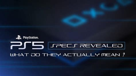 What do the released PS5 specs actually mean? - Dexerto