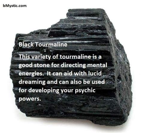 Black Tourmaline Is A Good Stone For Directing Mental Energies It Can