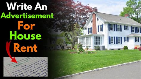 Write An Advertisement To A Local Newspaper For Giving Your House In