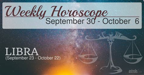 Libra Weekly A Comprehensive Guide To Navigating The Stars