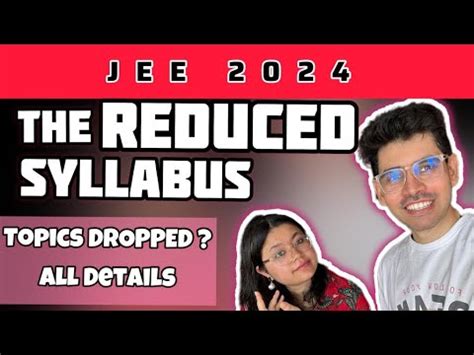 JEE 2024 REDUCED SYLLABUS Dropped Topics Jee Iit Jee2024