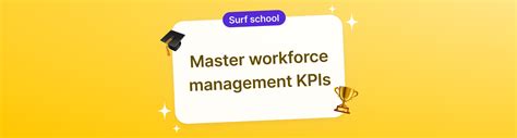 A Complete Guide To Workforce Management Kpis Surfboard