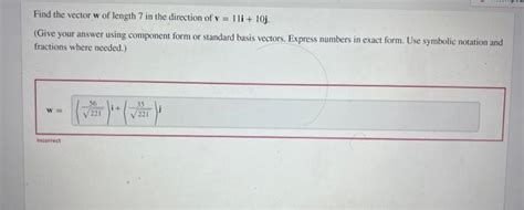 Solved Find The Vector W Of Length 7 In The Direction Of Chegg