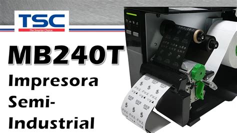 Tsc Mb240t Impresora Etiquetas Pruebas En Autoadherible Nylon Y