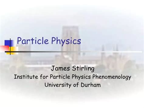 Ppt Particle Physics Powerpoint Presentation Free Download Id6731857