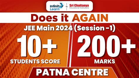 Infinity Learn By Sri Chaitanya Patna Center 10 Students Scored 200