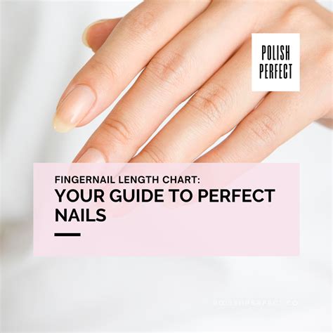 Nail It Right Fingernail Length Chart