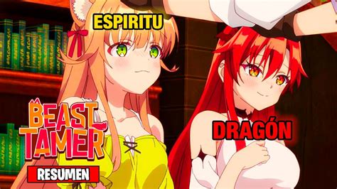 Beast Tamer Resumen El Domador De Waifus Anime Resumen