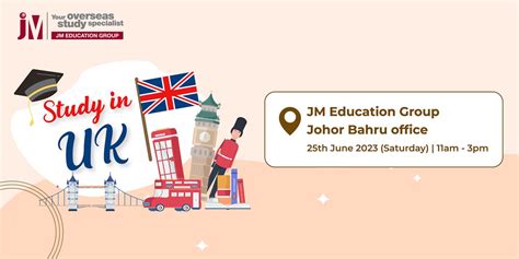 Study in UK @ JM Education Group Johor Bahru, JM Education Group Johor