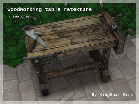 Woodworking Table Retexture The Sims 4 Catalog