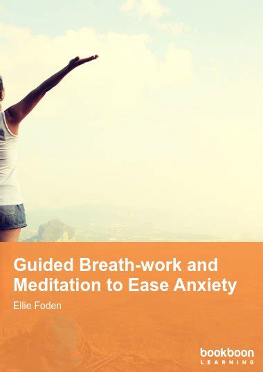 Guided Breath-work and Meditation to Ease Anxiety