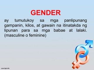Konsepto Ng Gender At Sex Ppt
