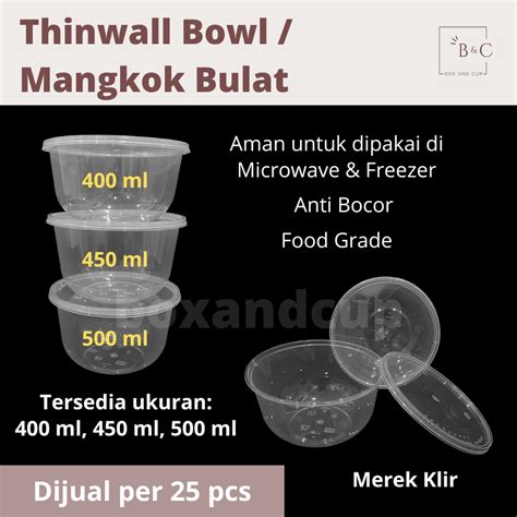 Jual Thinwall Bowl Kotak Makan Plastik Bulat 400 Ml 450 Ml 500 Ml