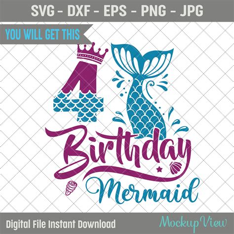 4 Years Old Birthday Mermaid Svg 4th Birthday Mermaid Svg Etsy