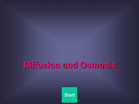 Ppt Diffusion And Osmosis Powerpoint Presentation Free Download Id 4917478