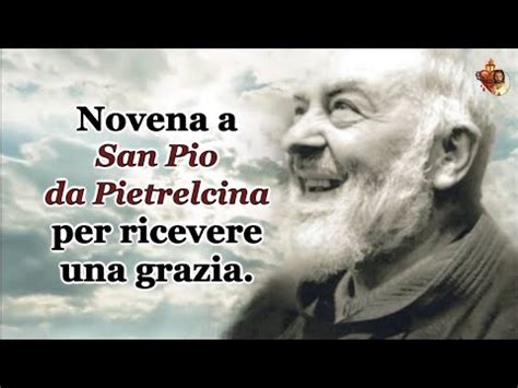 I Segreti Della Potentissima Novena A Padre Pio Come Ottenere Una