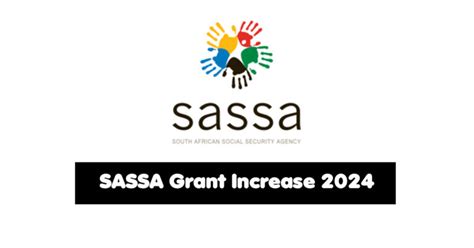 Sassa Grant Increase 2024 And Payment Schedule What Is New Amount Jobcare