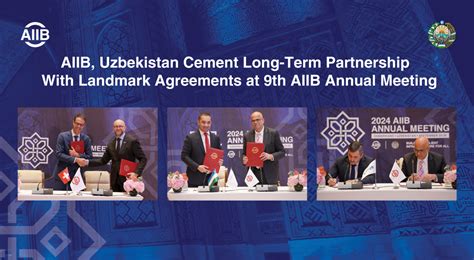 AIIB Uzbekistan Cement Long Term Partnership With Landmark Agreements