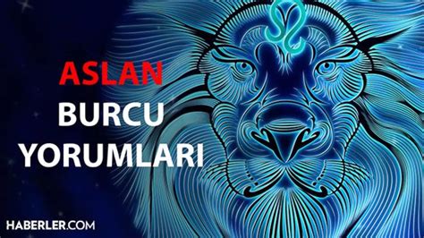 Haziran Bur Yorumlar Bug N Aslan Burcunu Neler Bekliyor