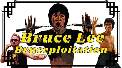 Pourquoi Aimer La Bruceploitation Bruceno Brucelee Bruceli