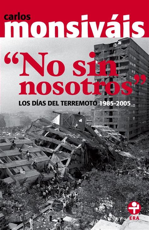 No sin nosotros eBook por Carlos Monsiváis EPUB Rakuten Kobo México