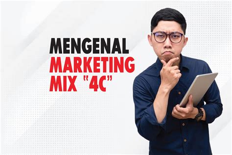 Mengenal Marketing Mix C Rumah Ukm