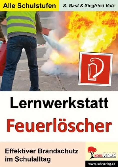 Lernwerkstatt Feuerlöscher Brandschutz in der Schule Feuerwehrversand