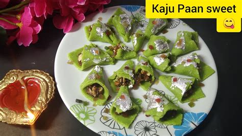 Kaju Paan Sweet Kaju Dry Fruit Paan Diwali Special Recipe Youtube