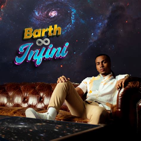 INFINI Titre Et Paroles Par Barth Spotify