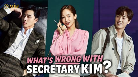 Sinopsis Whats Wrong With Secretary Kim Viu